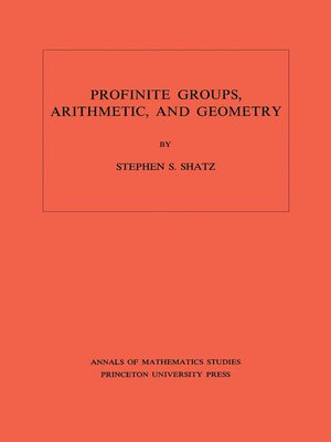 cover image of Profinite Groups, Arithmetic, and Geometry